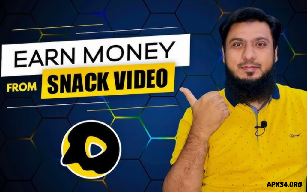 Earn Money with Snack Video